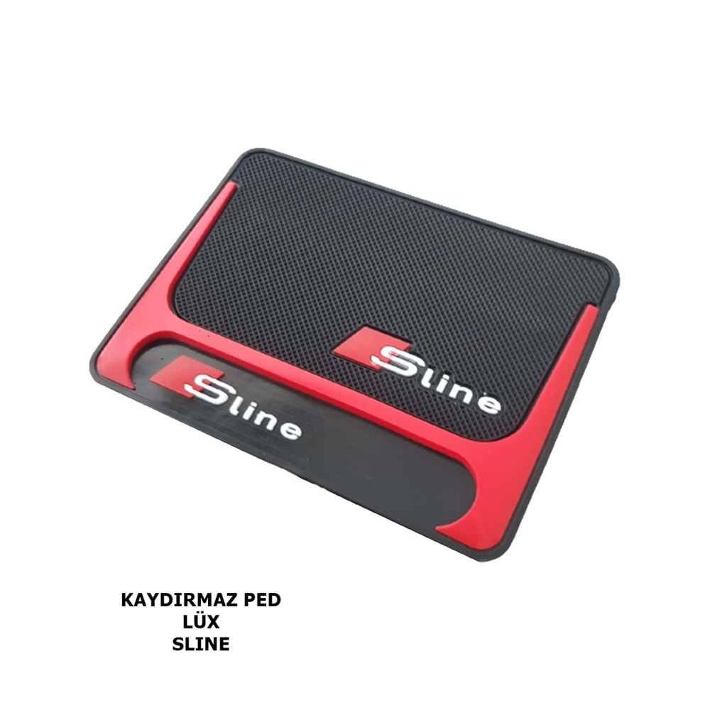 KAYDIRMAZ PED LÜX -146 SLINE