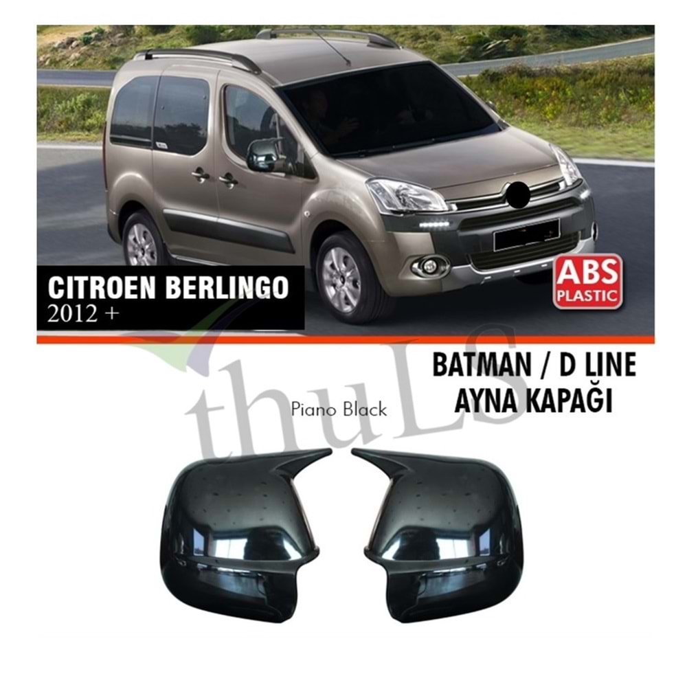 CITROEN BERLINGO 2012-2019 BATMAN AYNA KAPAĞI