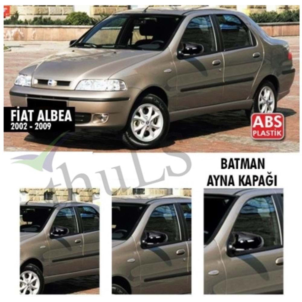 FIAT ALBEA 2002-2010 BATMAN AYNA KAPAĞI