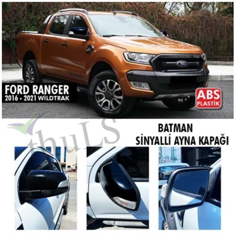 FORD RANGER 2016-2021 BATMAN AYNA KAPAĞI