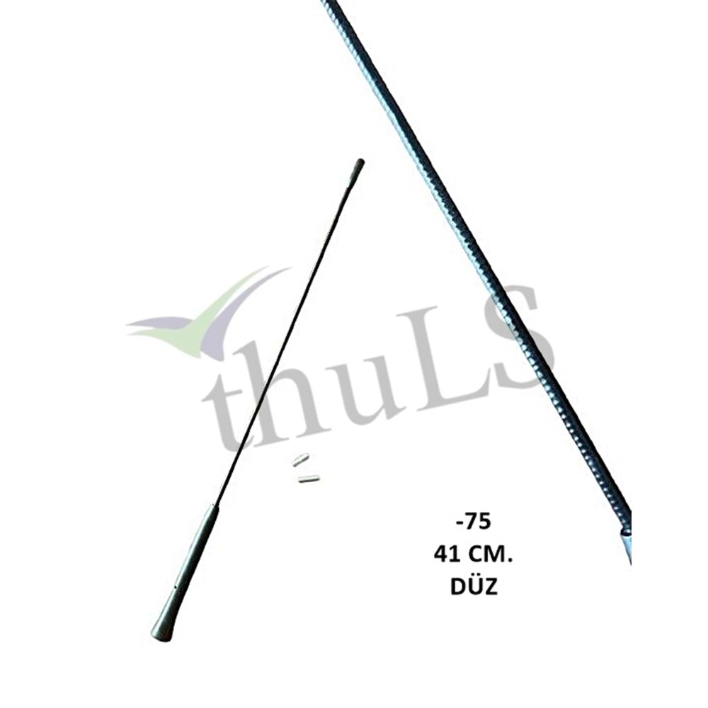 ANTEN UNIVERSAL ÇUBUĞU DÜZ -75 41 CM.