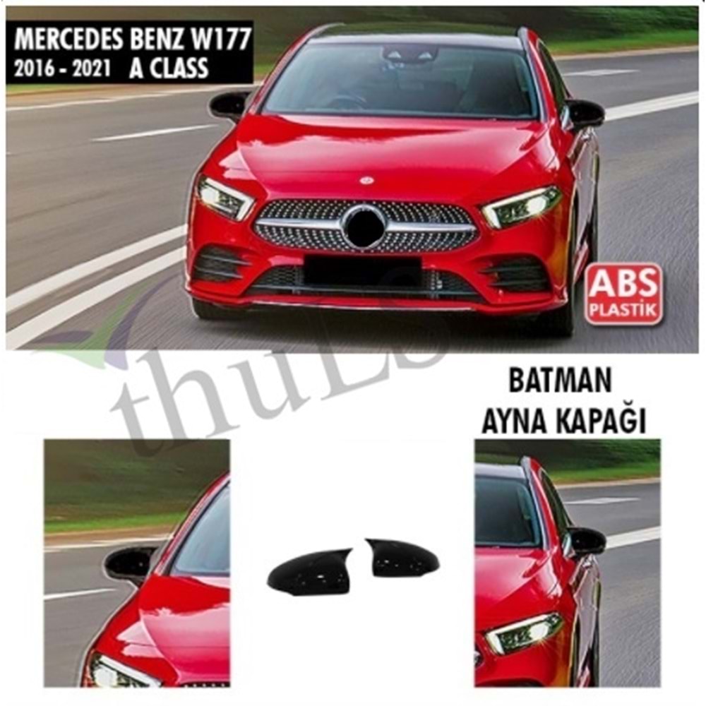 MERCEDES A CLASS W177 2018-2021 BATMAN AYNA KAPAĞI