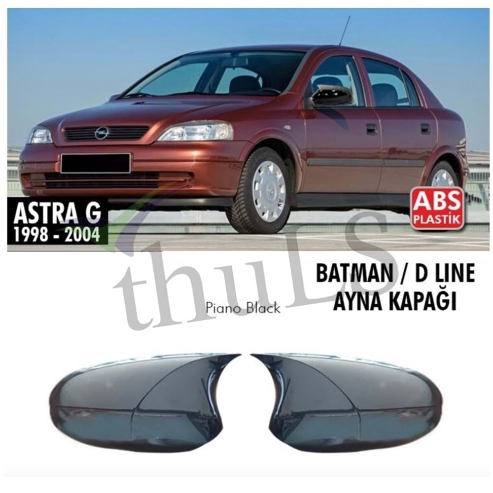 OPEL ASTRA G 1998-2004 BATMAN AYNA KAPAĞI