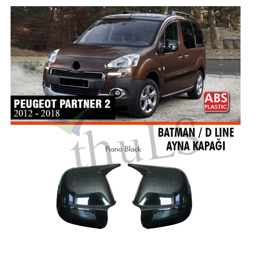 PEUGEOT PARTNER 2012-2018 BATMAN AYNA KAPAĞI