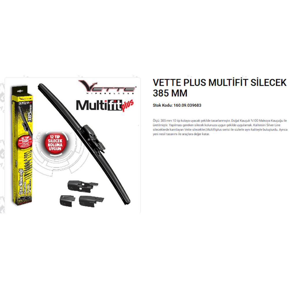 VETTE PLUS MULTIFIT SİLECEK 385 MM.