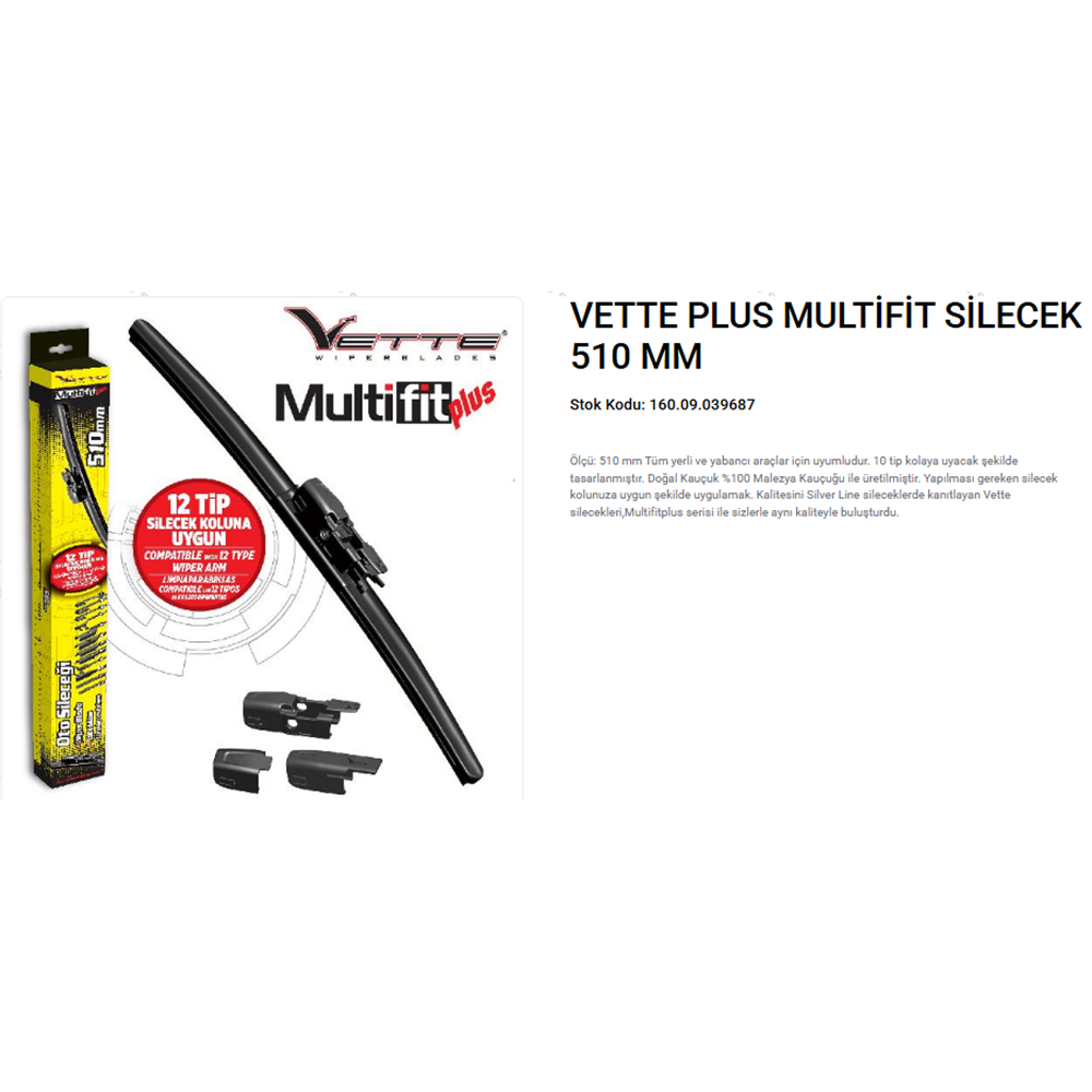 VETTE PLUS MULTIFIT SİLECEK 510 MM.