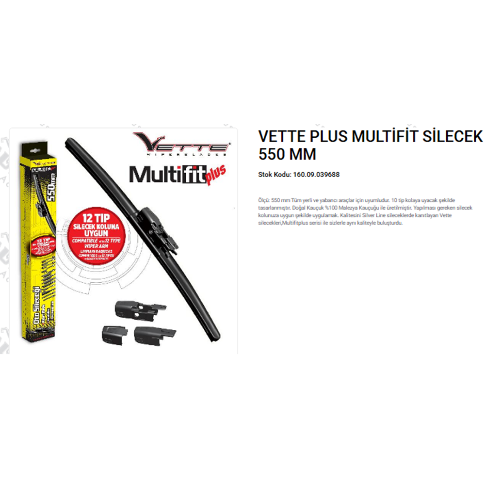 VETTE PLUS MULTIFIT SİLECEK 550 MM.