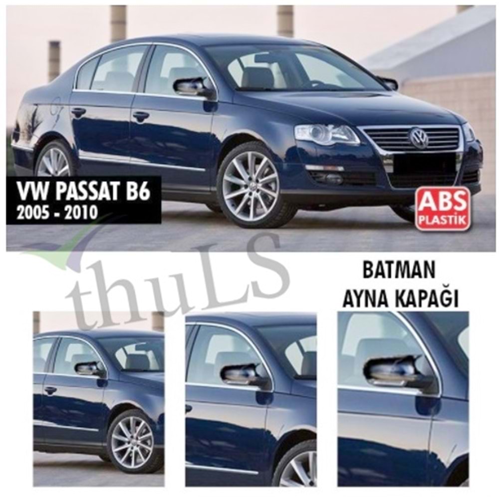VW PASSAT B6 2005-2010 BATMAN AYNA KAPAĞI