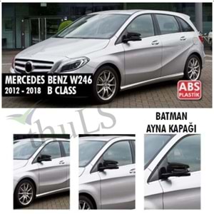 BATMAN AYNA KAPAĞI MERCEDES B CLASS W246 201