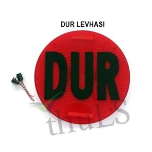 DUR LEVHASI SİYAH YAZILI DUYLU