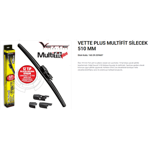 VETTE PLUS MULTIFIT SİLECEK 510 MM.