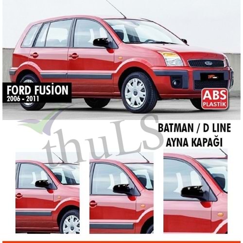 FORD FUSION 2006-2011 BATMAN AYNA KAPAĞI