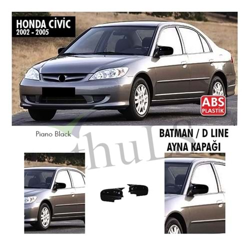HONDA CIVIC 2002-2005 BATMAN AYNA KAPAĞI