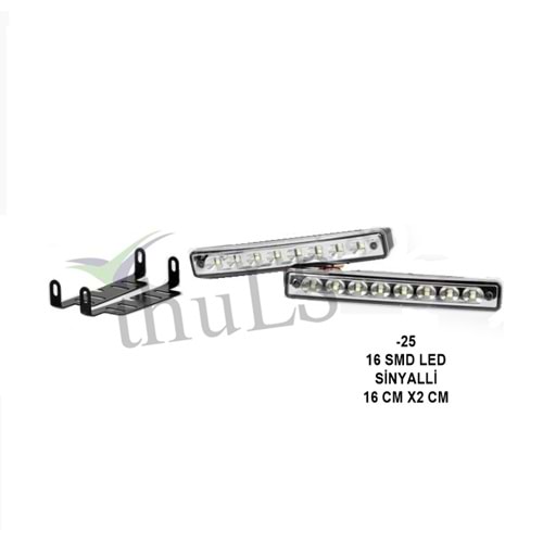 GÜNDÜZ FARI -25 16 SMD LED SİNYALLİ 16 CM 2 CM