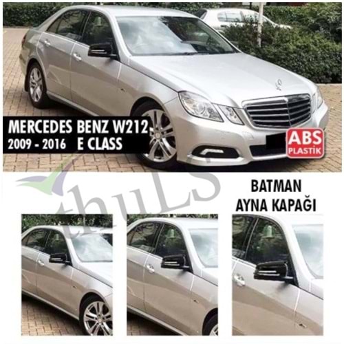 MERCEDES E CLASS W212 2009-2016 BATMAN AYNA KAPAĞI
