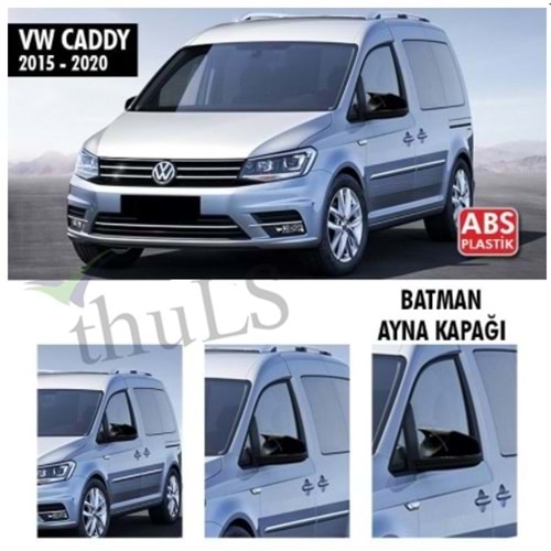 VW CADDY 2015-2020 BATMAN AYNA KAPAĞI