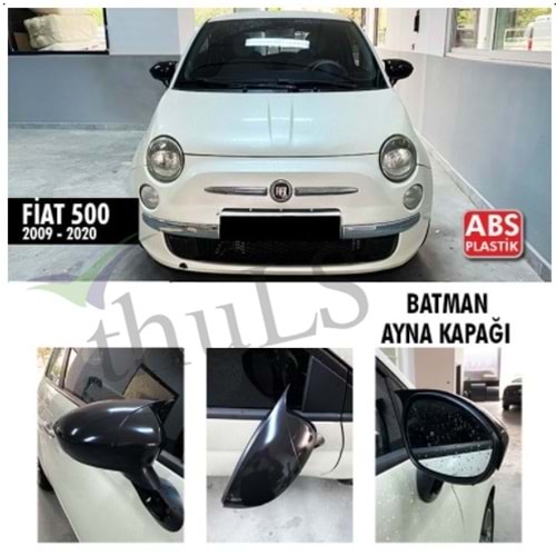 FIAT 500-500X 2014-2018 BATMAN AYNA KAPAĞI