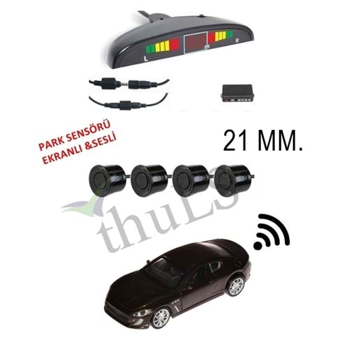 PARK SENSÖRÜ -80 21 MM. EKRANLI SESLİ SİYAH