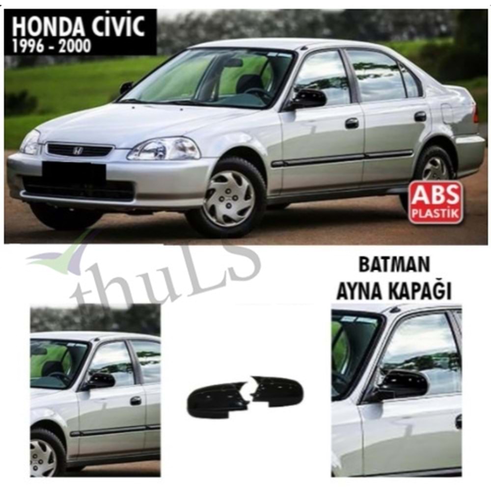 HONDA CIVIC 1996-2000 BATMAN AYNA KAPAĞI