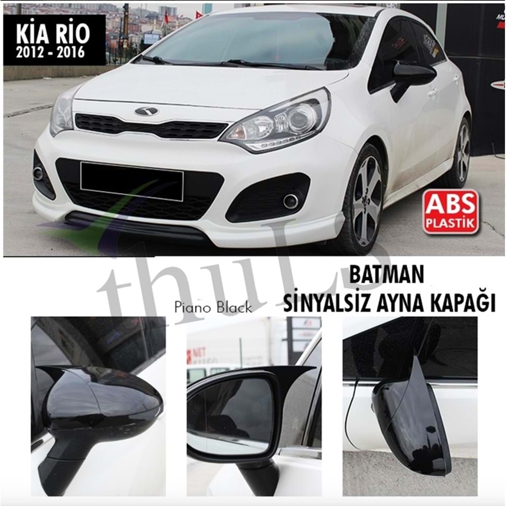 KIA RIO 2012-2016 SİNYALSİZ BATMAN AYNA KAPAĞI