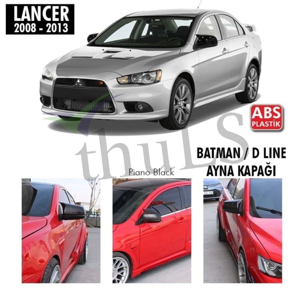 MITSUBISHI LANCER 2008-2013 BATMAN AYNA KAPAĞI