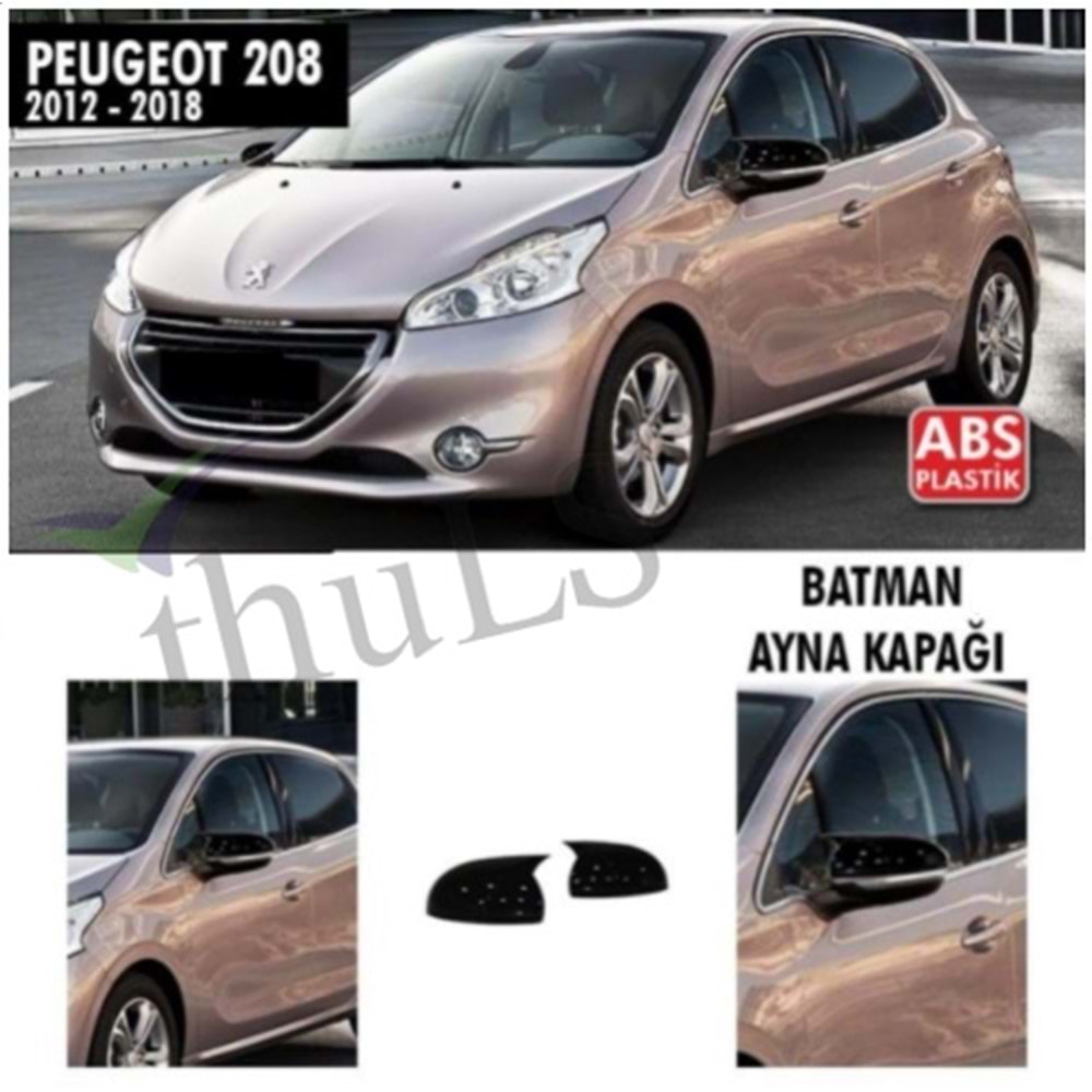 PEUGEOT 208 2012-2018 BATMAN AYNA KAPAĞI