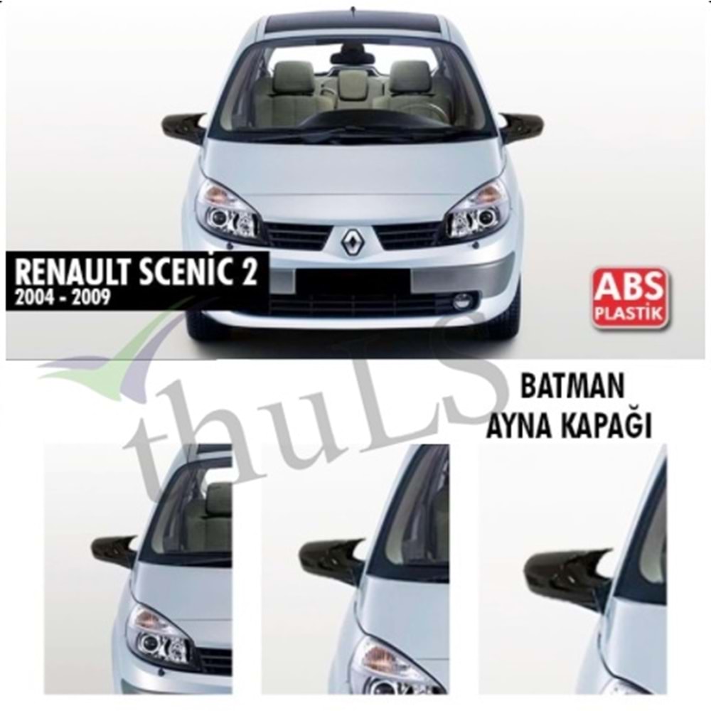 RENAULT SCENIC 2 2004-2009 BATMAN AYNA KAPAĞI