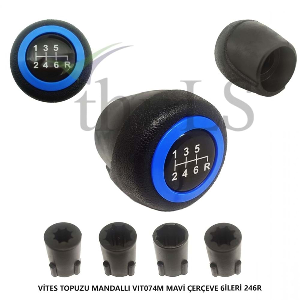 VİTES TOPUZU MAN.-74 6R SAĞ ALT MAVİ ÇERÇEVE