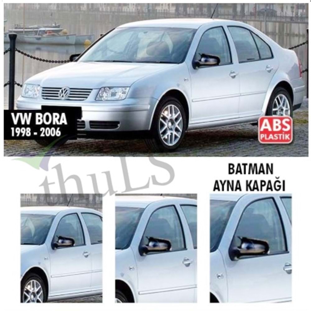 VW BORA 1998-2006 BATMAN AYNA KAPAĞI